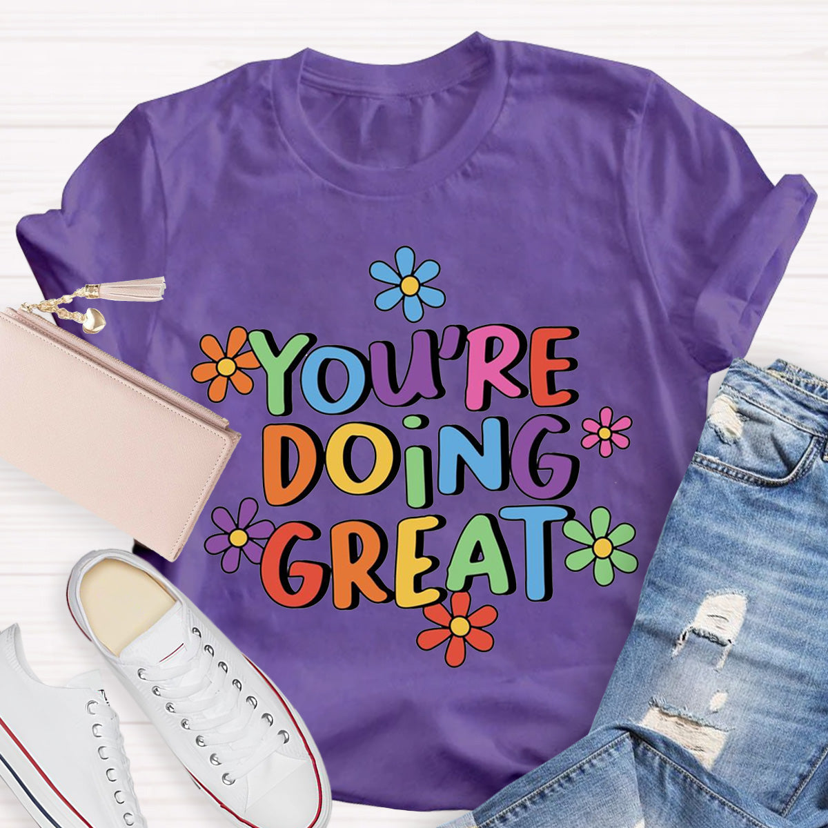 You‘Re Doing Great Teacher T-Shirt