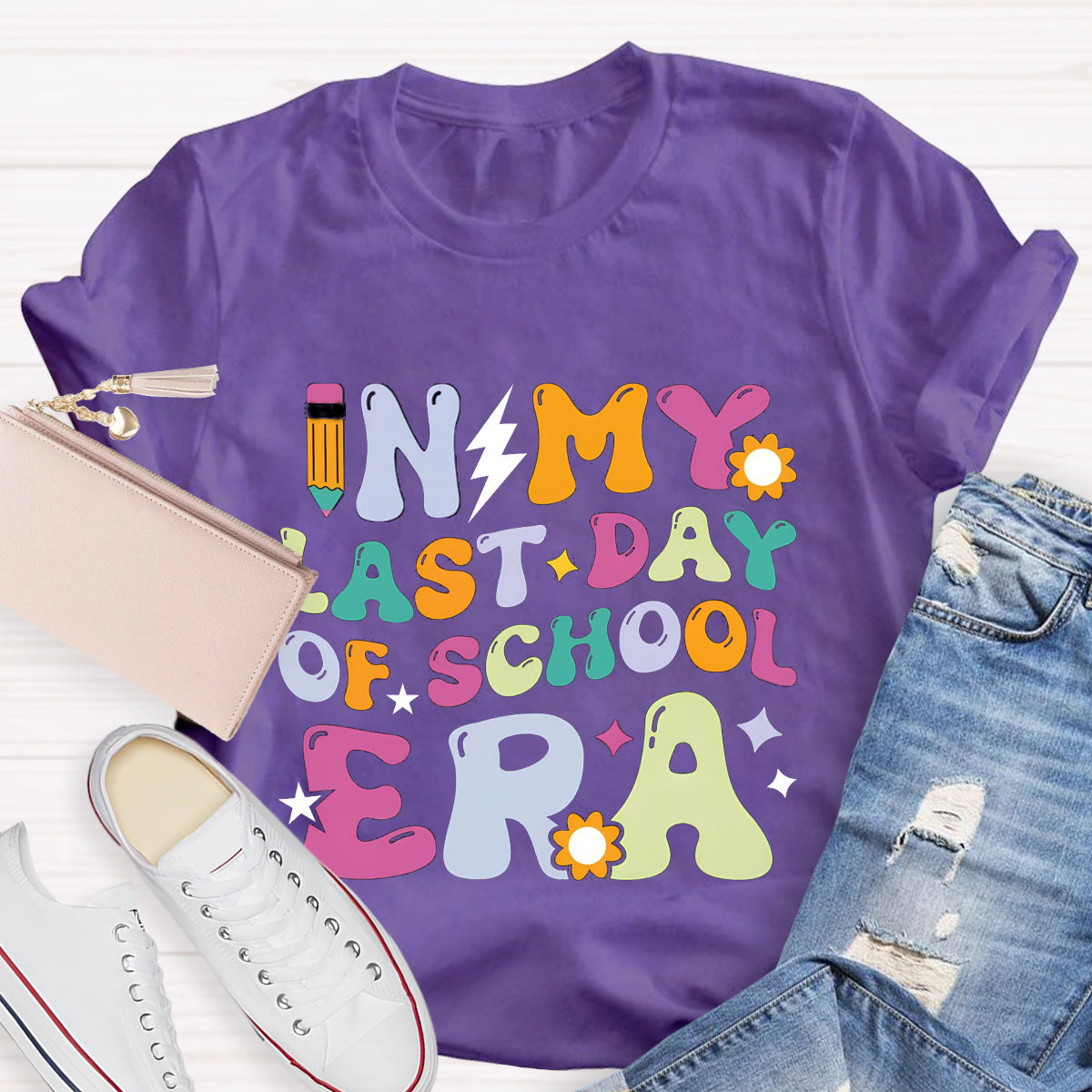 In My Last Day Era Teacher T-Shirt