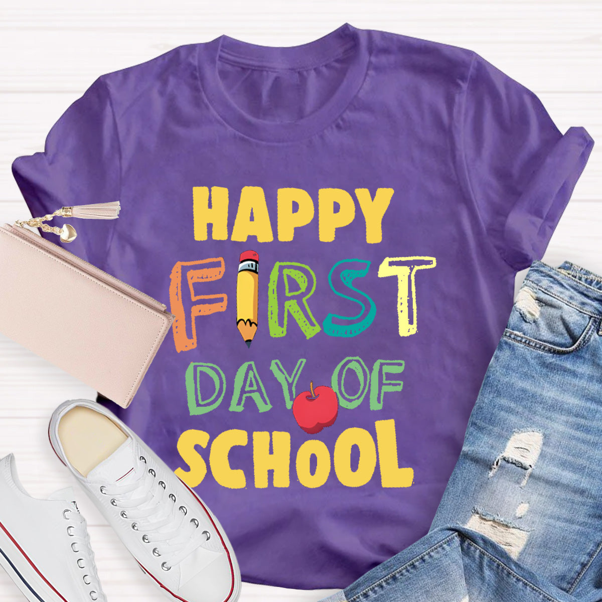 Happy First Day Of School Teacher T-Shirt