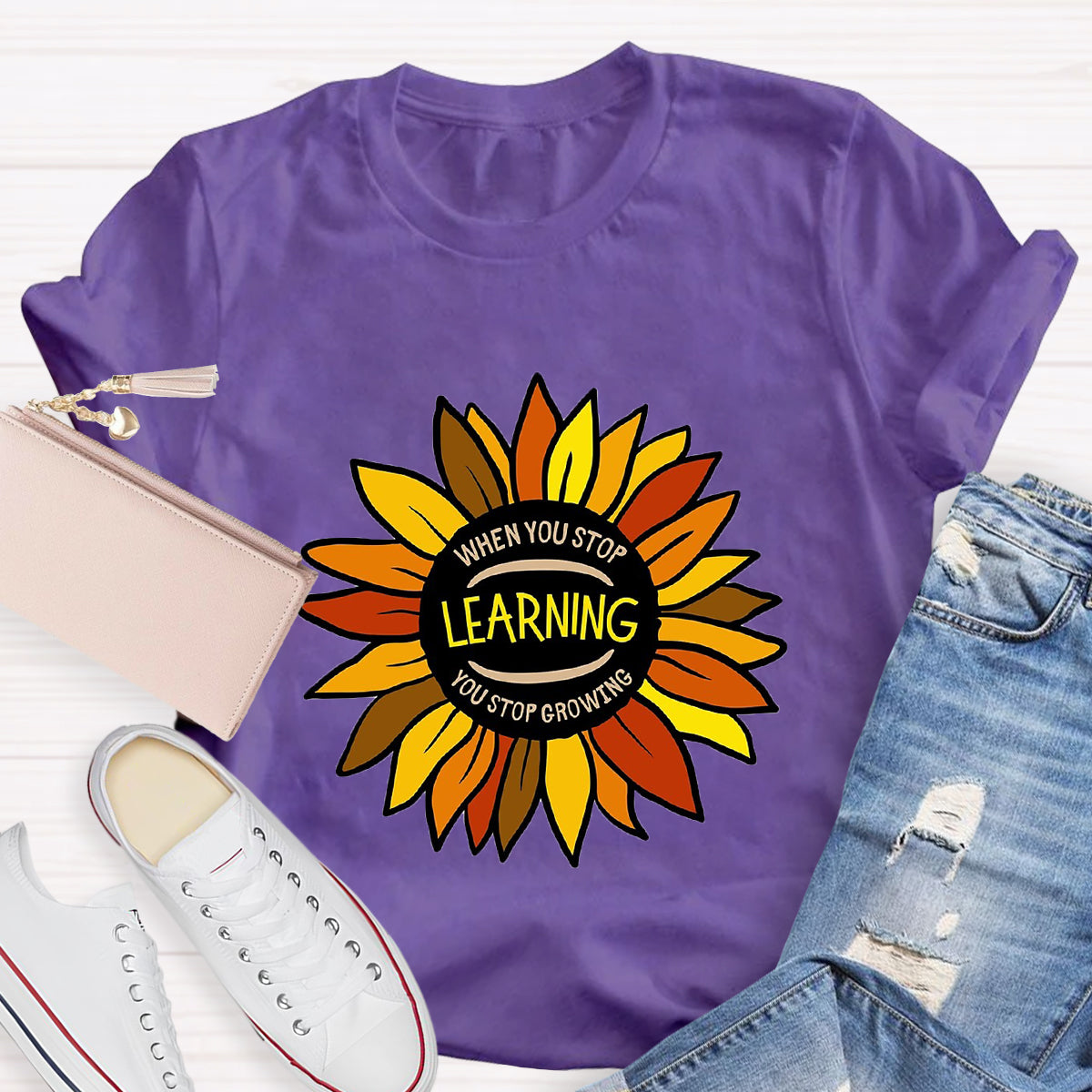 When You Stop Learning You Stop Growing T-Shirt