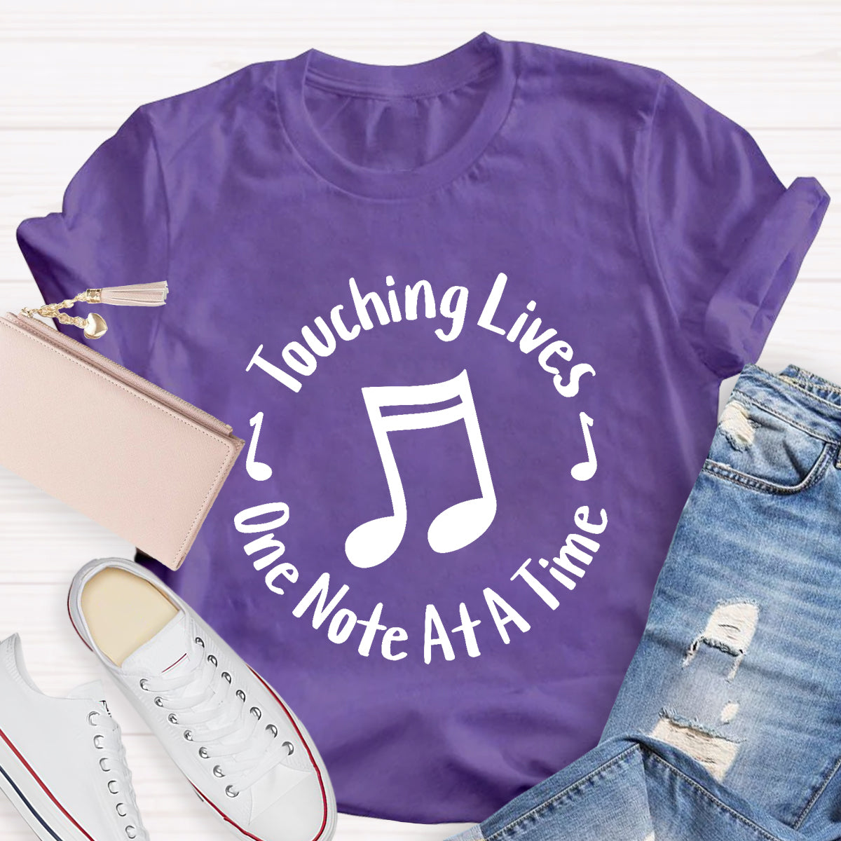 Touching Lives One Note At A Time Music Teacher T-Shirt