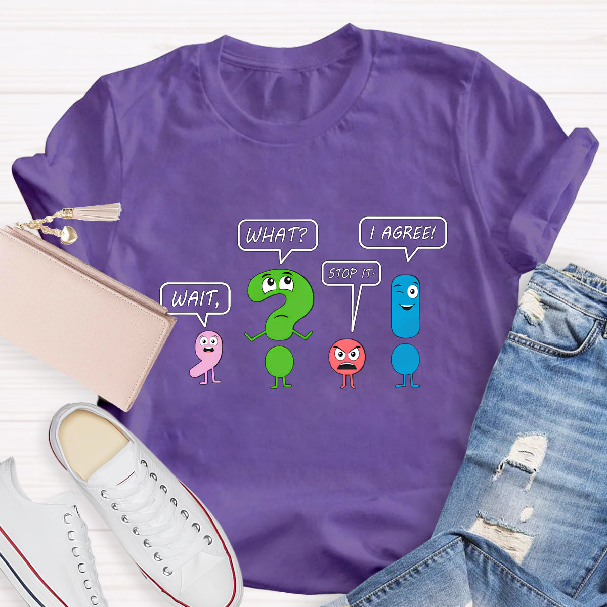 Wait What Stop It I Agree T-Shirt