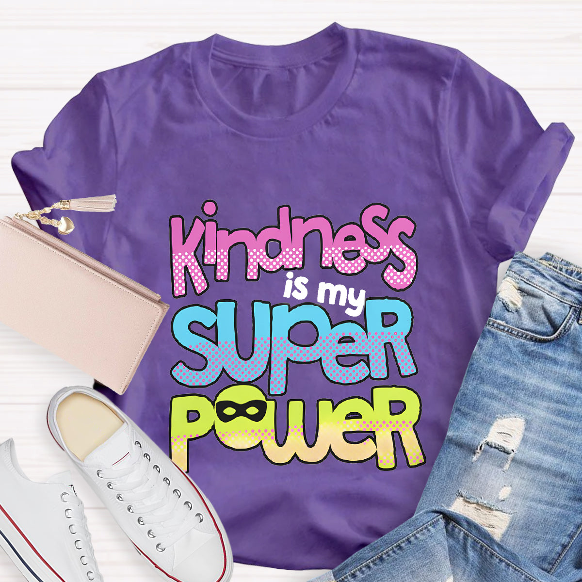 Kindness Is My Superpower T-Shirt