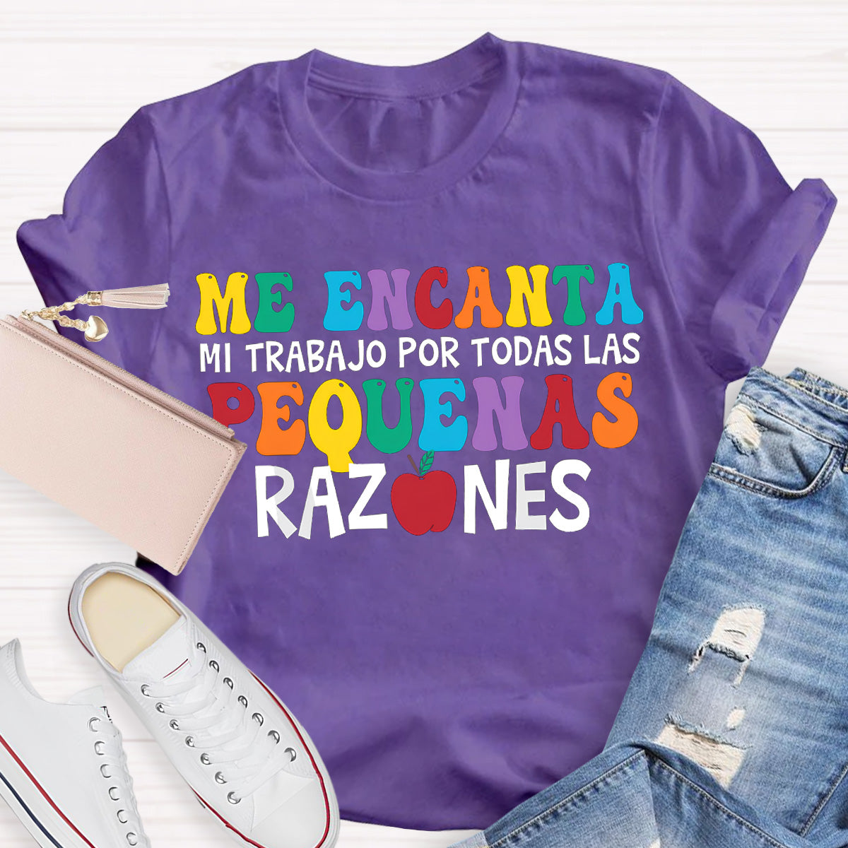 Me Encanta Mi Trabajo Todas Las Pequenas Razones Spanish Teacher T-Shirt