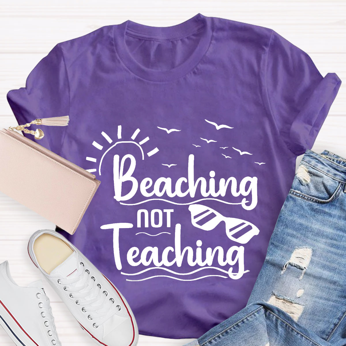 Beaching Not Teaching Teacher T-Shirt