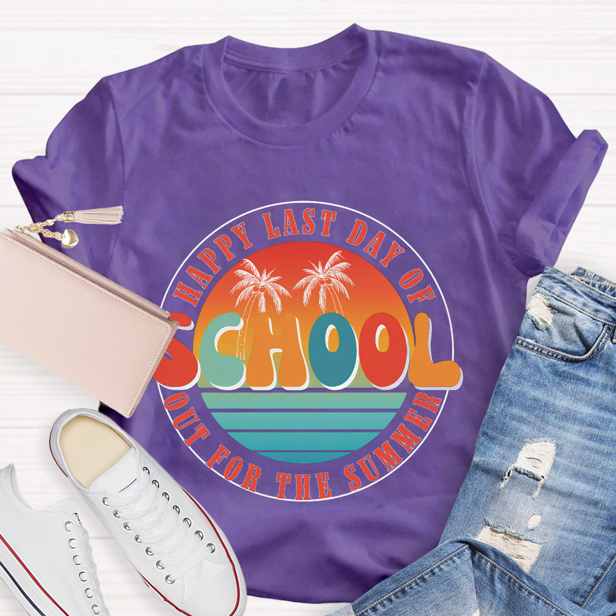 Happy Last Day Of School Out For The Summer Teacher T-Shirt