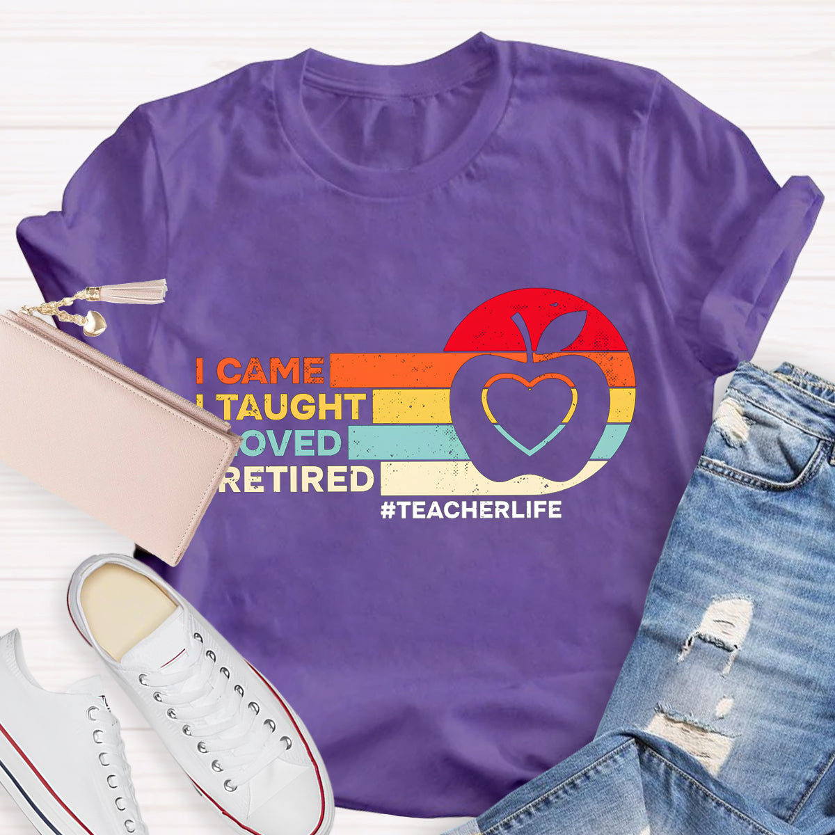 I Came I Taught Retired Teacher T-Shirt