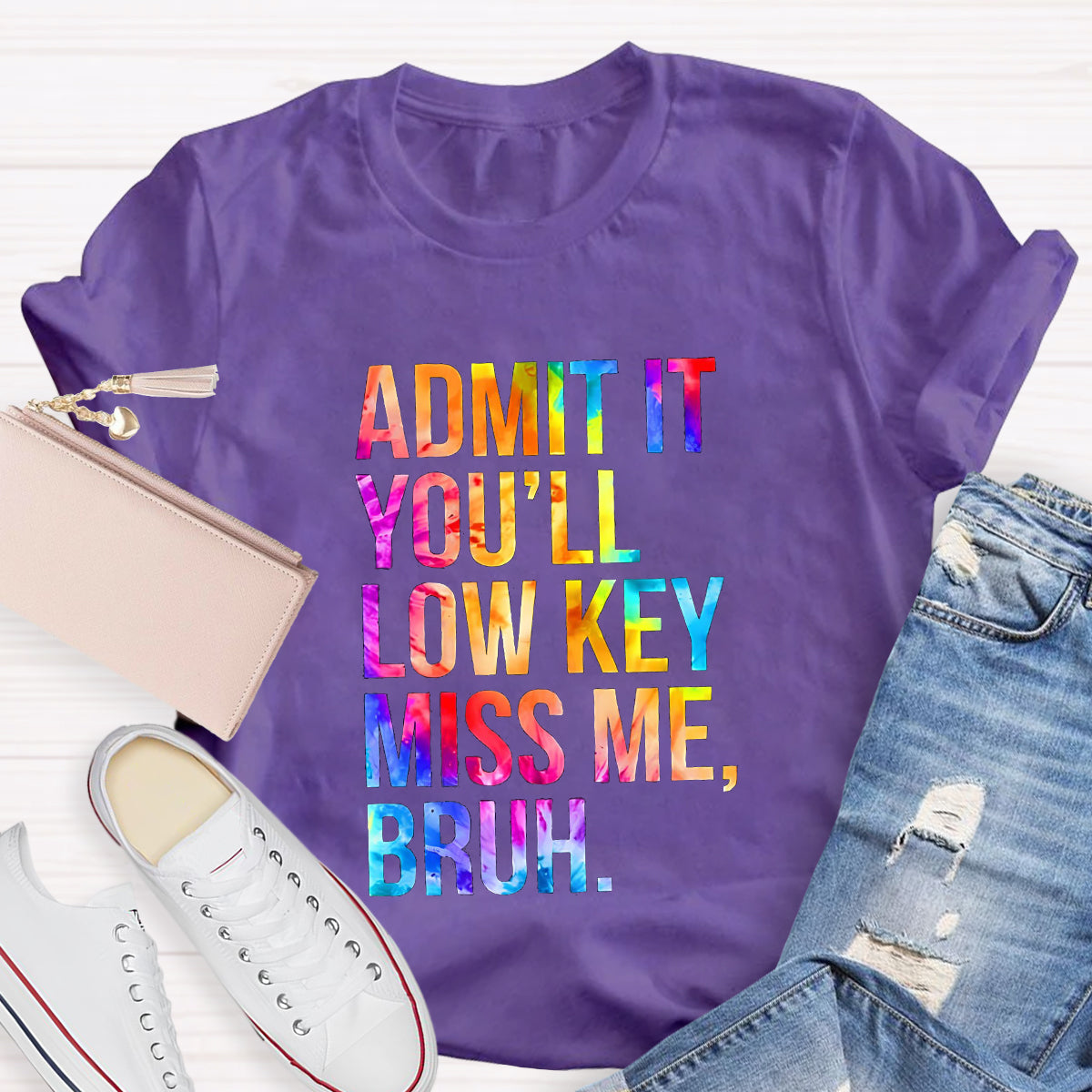 Admit It You'll Low Key Miss Me Bruh Teacher T-Shirt