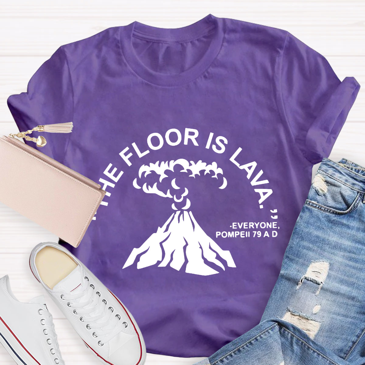 The Floor Is Lava Pompeii History Teacher T-Shirt