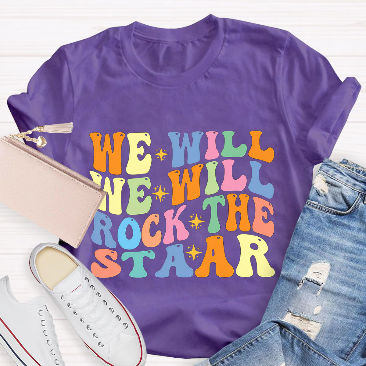 We Will We Will Rock The Staar T-Shirt