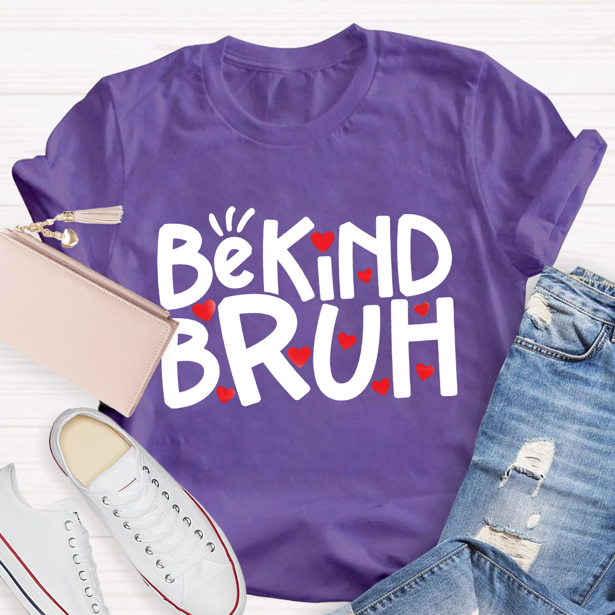 Be Kind Bruh T-Shirt