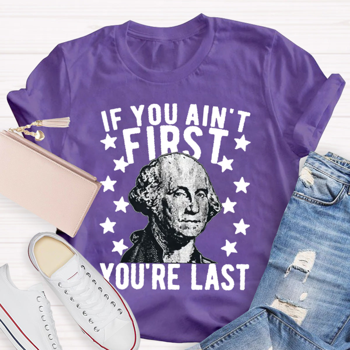 If You Ain't First You Re Last Teacher T-Shirt