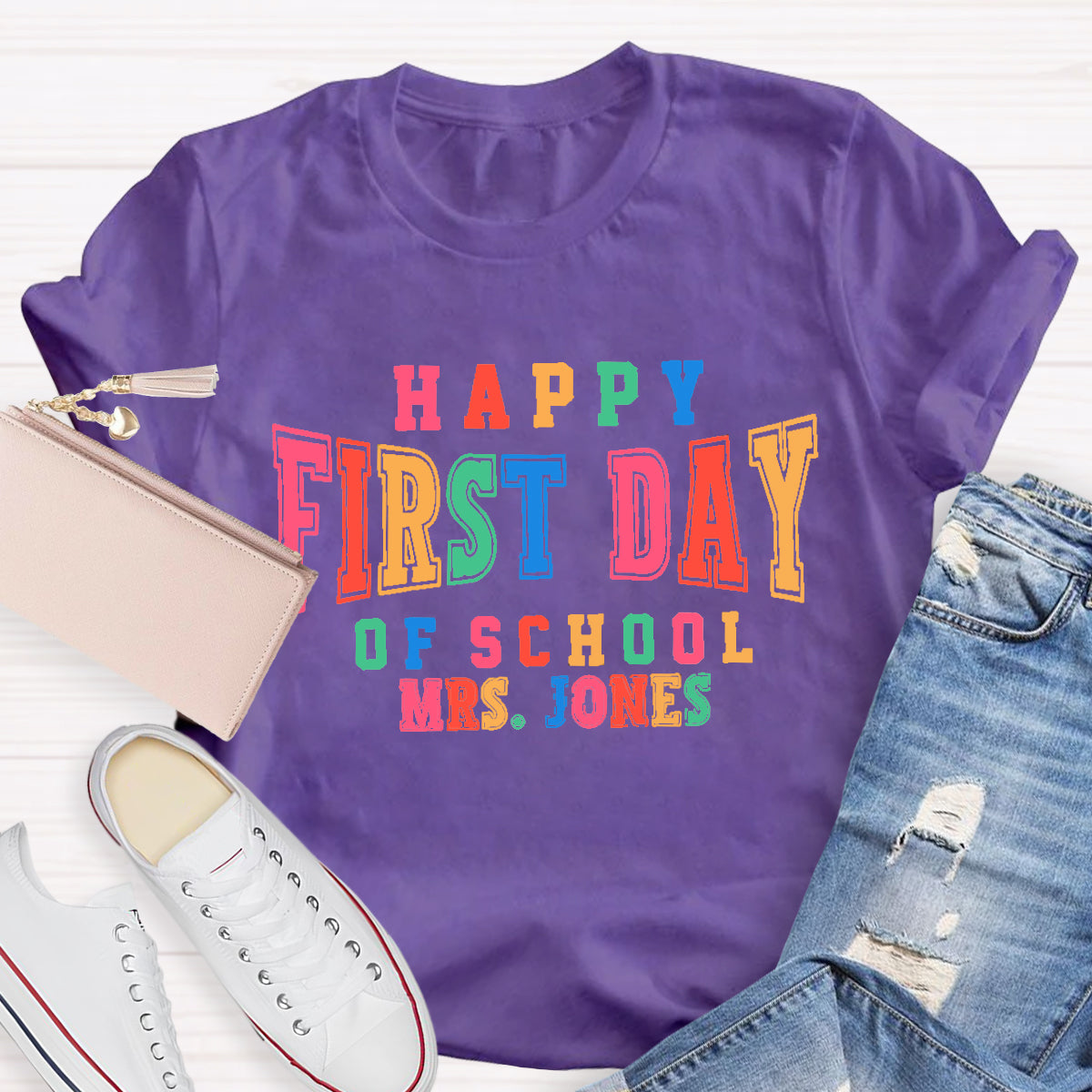 Personalized Name Happy First Day Of School Teacher T-Shirt
