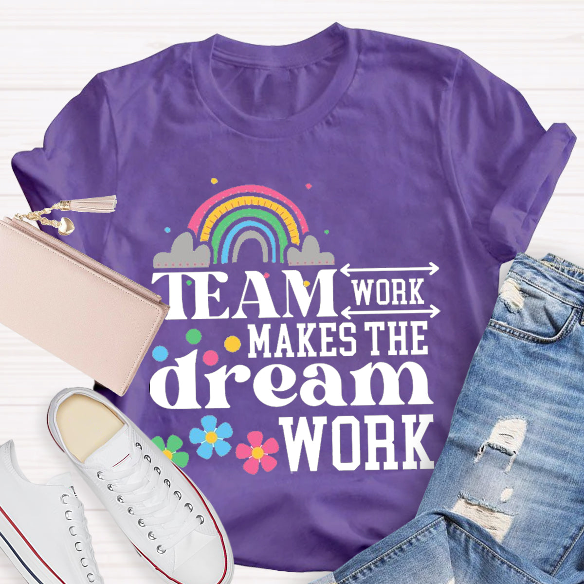 Team Work Make The Dream Work Teacher T-Shirt