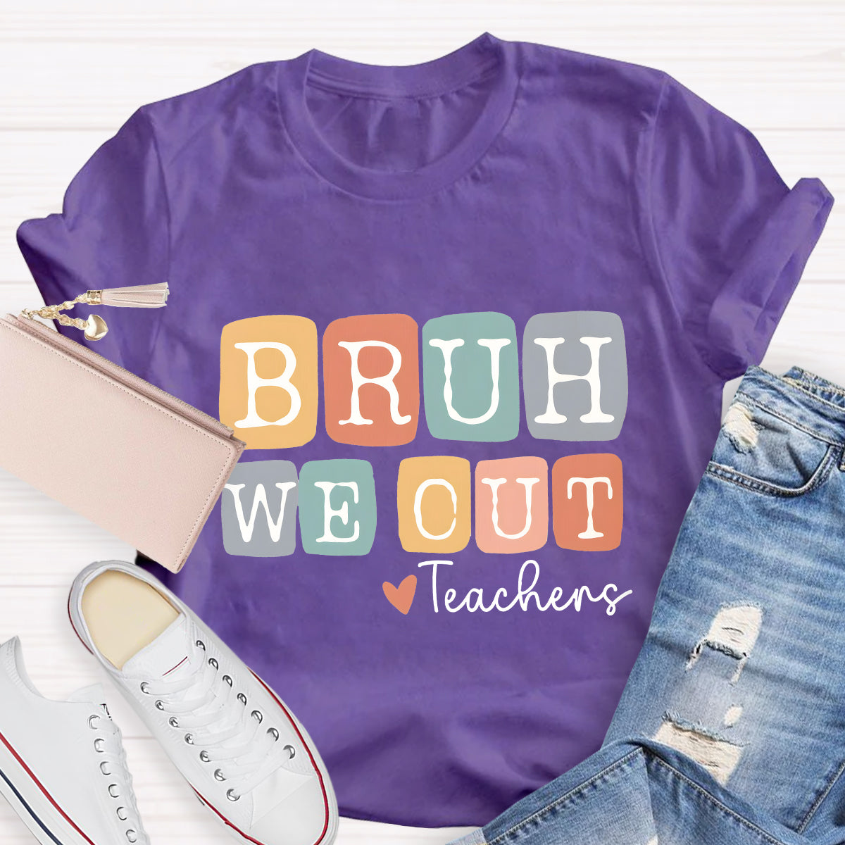 White Letters Bruh We Out Teacher T-Shirt