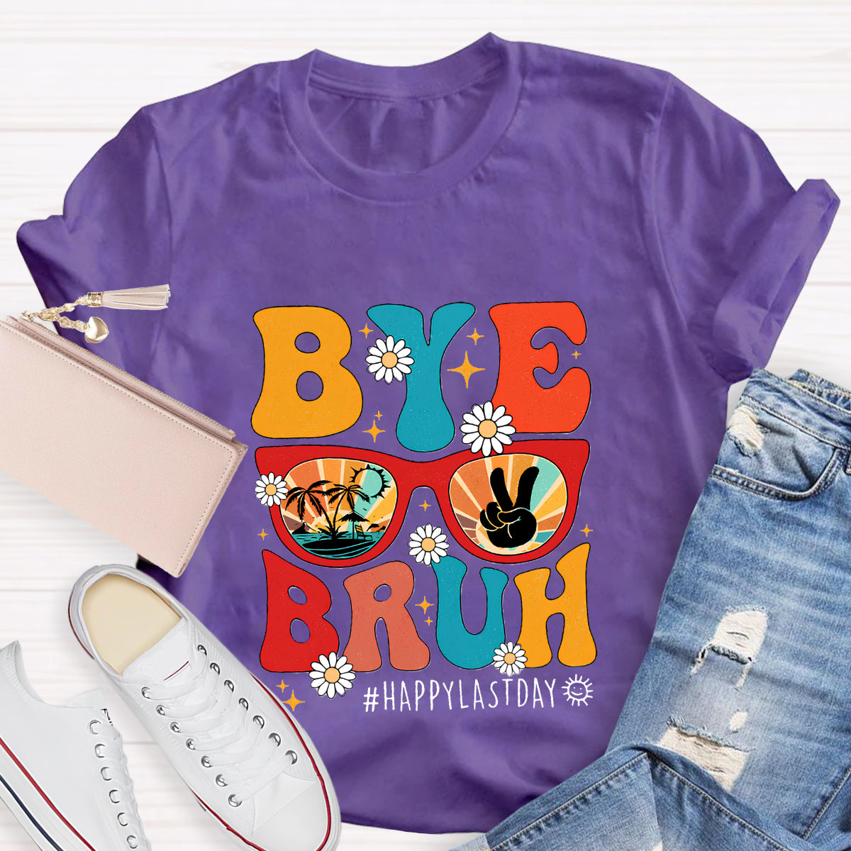 Summerbreak Bye Bruh Happy Last Day T-Shirt