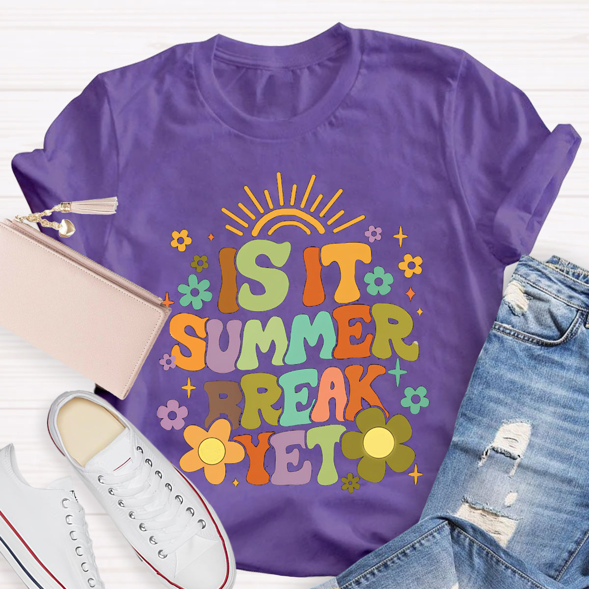 Is It Summer Break Yet Teacher T-Shirt