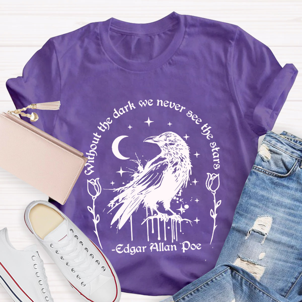 Without the Dark We Never See the Stars T-Shirt