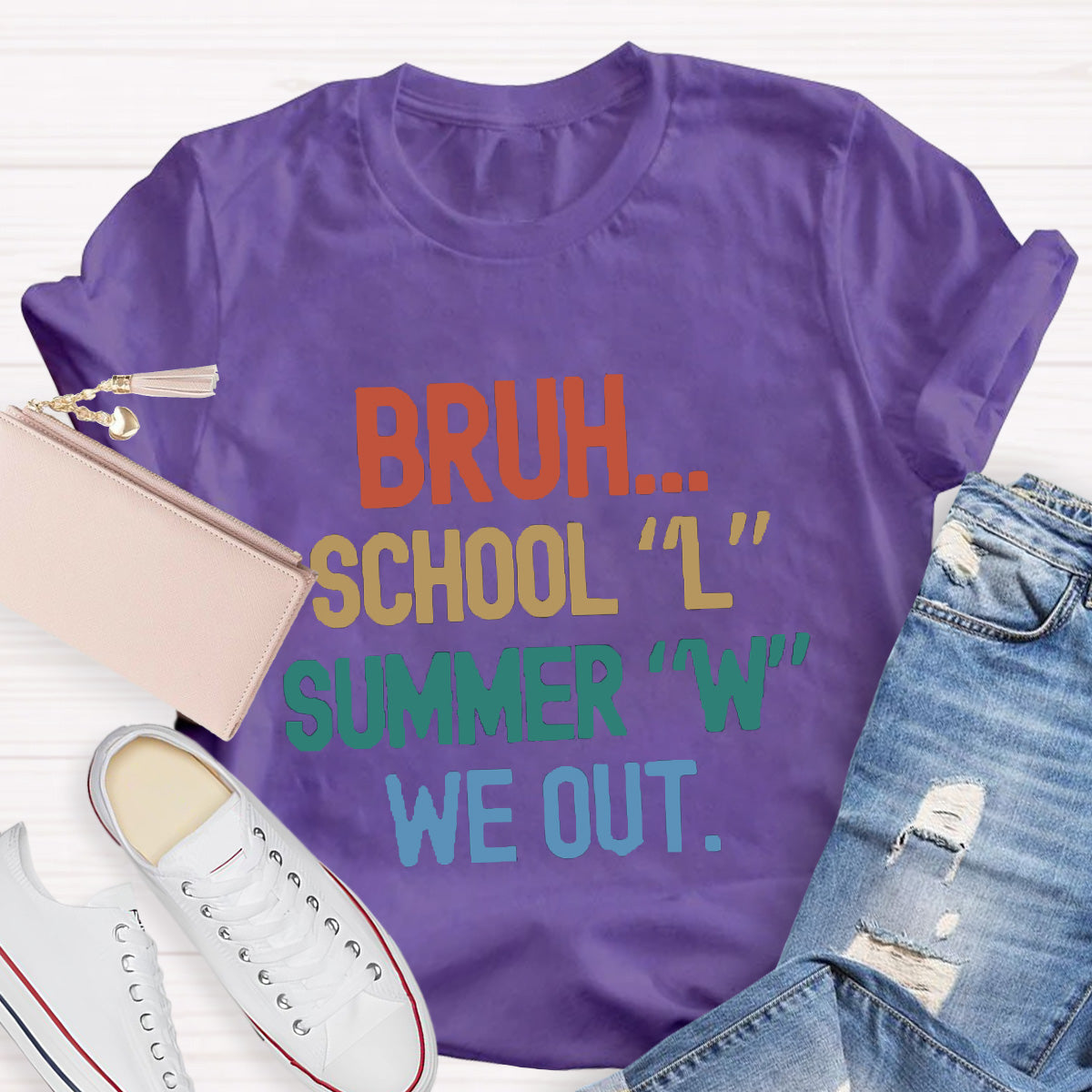 Bruh School Summer We Out Teacher T-Shirt