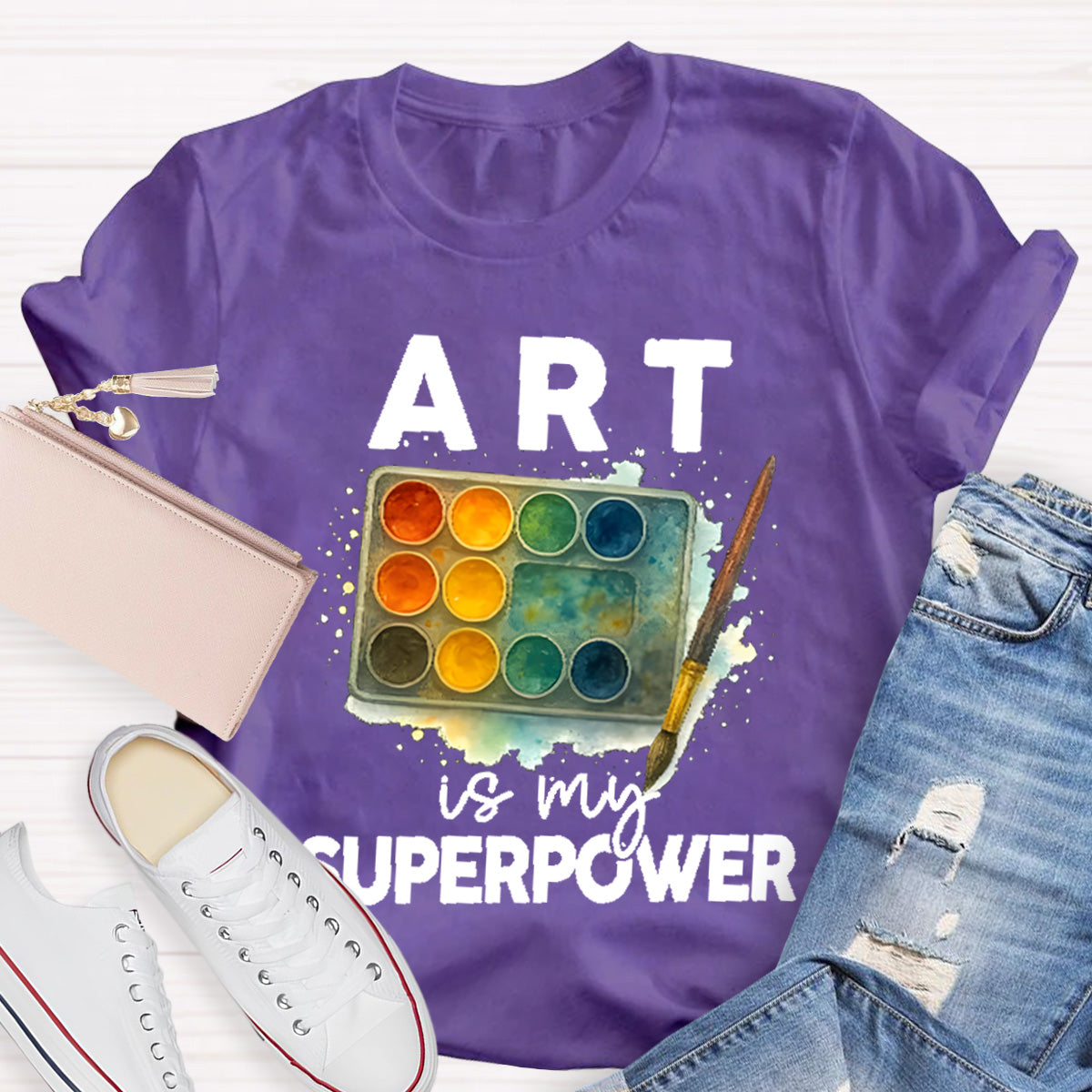 Art Is My Superpower Art Teacher T-Shirt