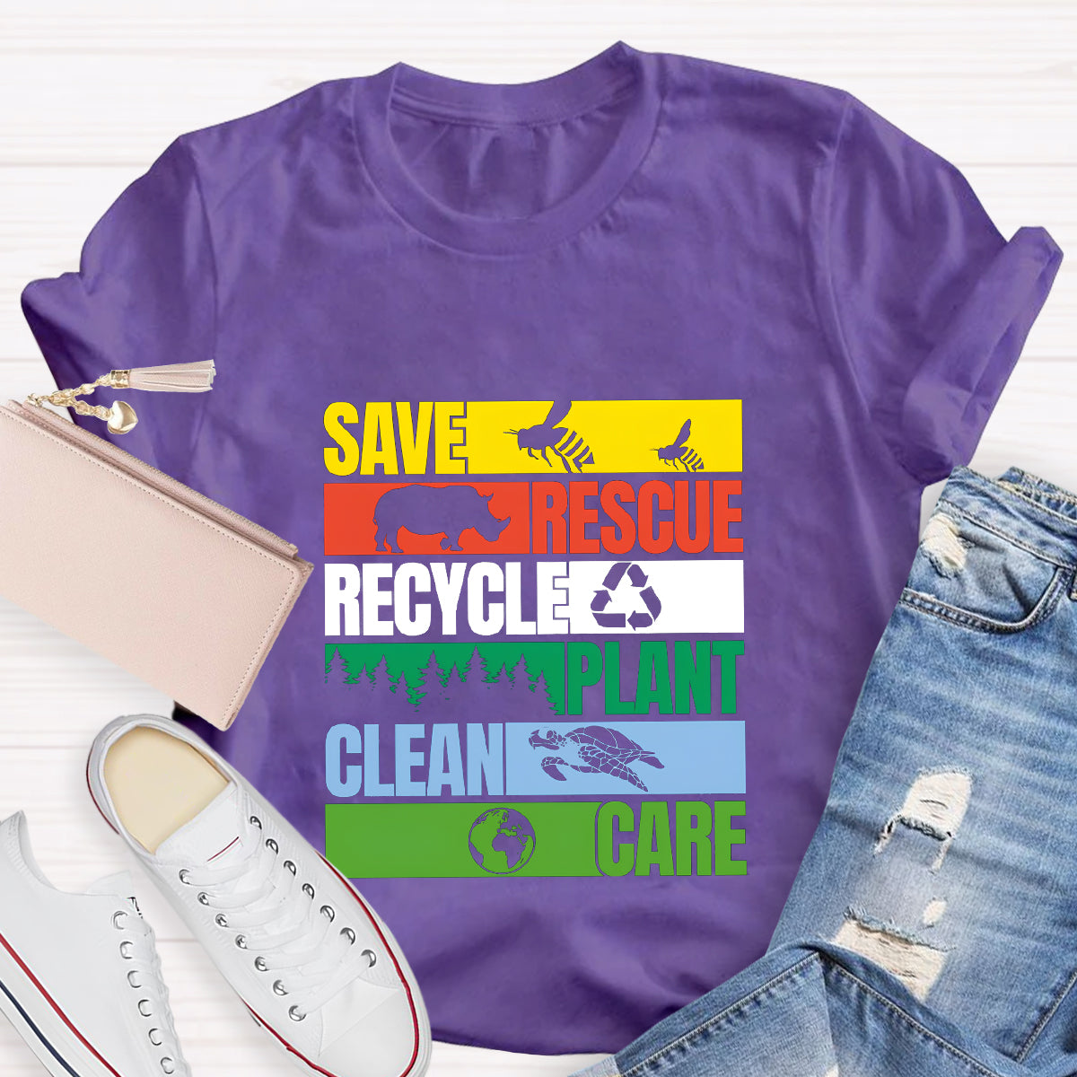 Save Rescue Recycle Plant Clean Care T-Shirt