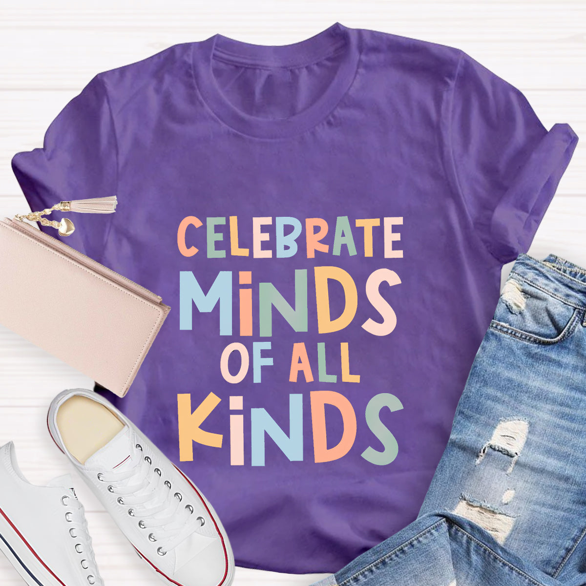 Celebrate Minds Of All Kinds Teacher T-Shirt