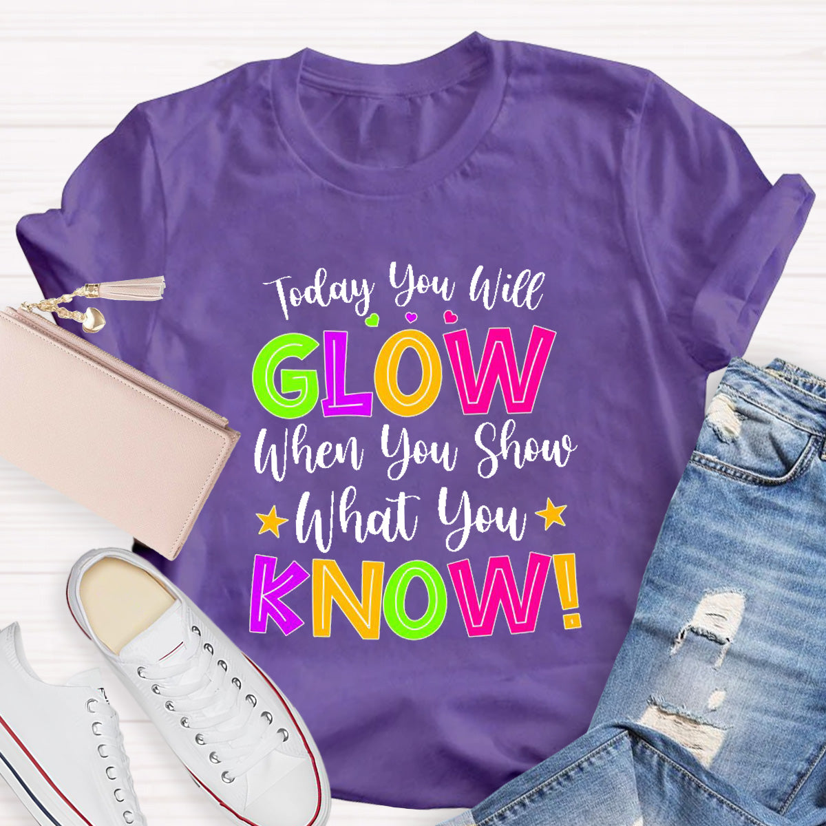 Today You Will Grow Teacher T-Shirt