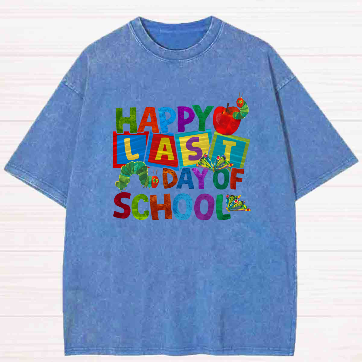 Happy Last Day Of School Washed T-shirt