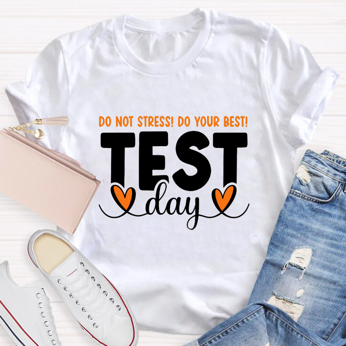Don't Stress Do Your Best Test Day Teacher T-Shirt