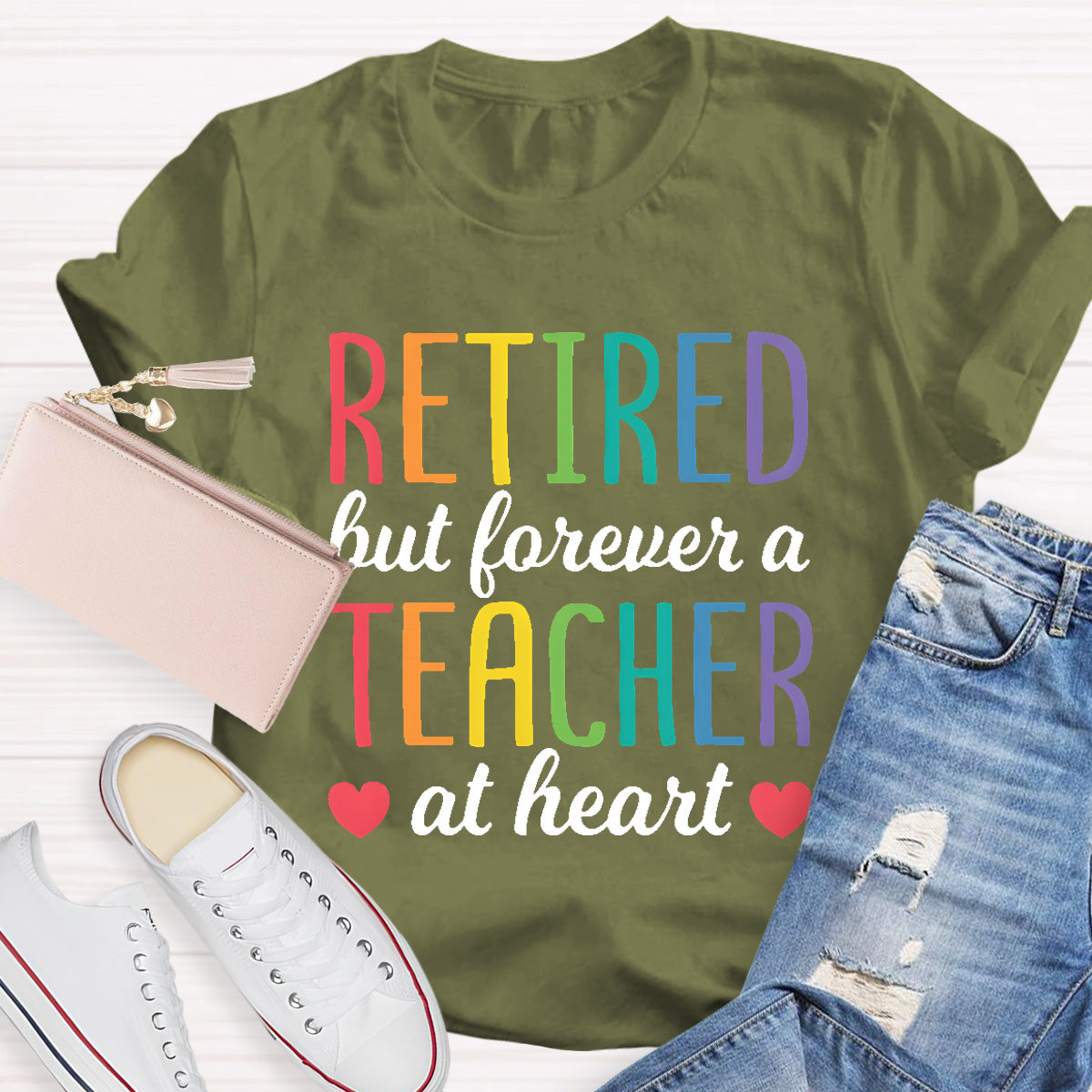 Retired But Forever A Teacher At Heart  T-Shirt