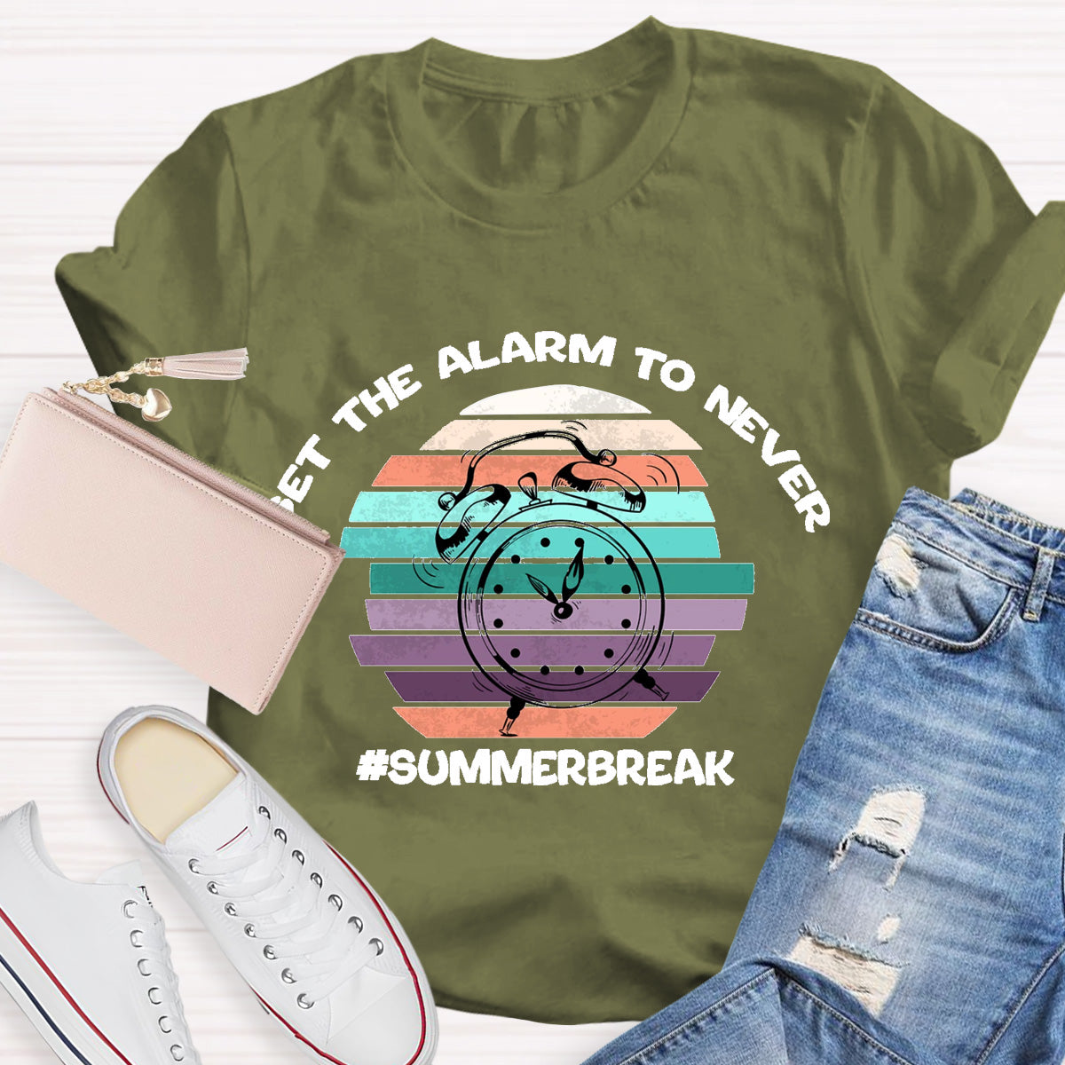 Set The Alarm To Never Summer Break Teacher T-Shirt
