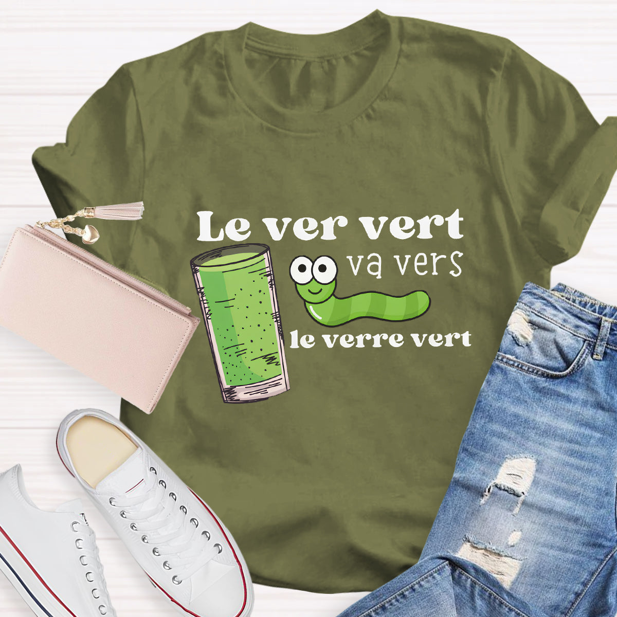 Le Ver Vert Va Vers Le Verre Vert French Teacher T-Shirt