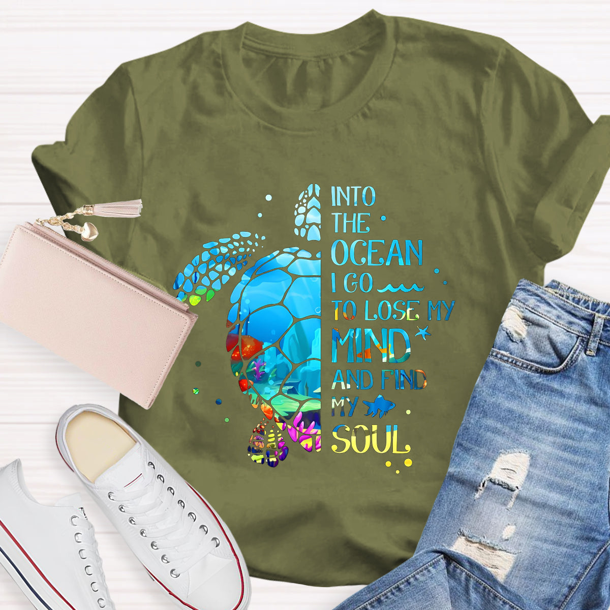 Into The Ocean I Go To Lose My Mind And Find My Soul T-Shirt