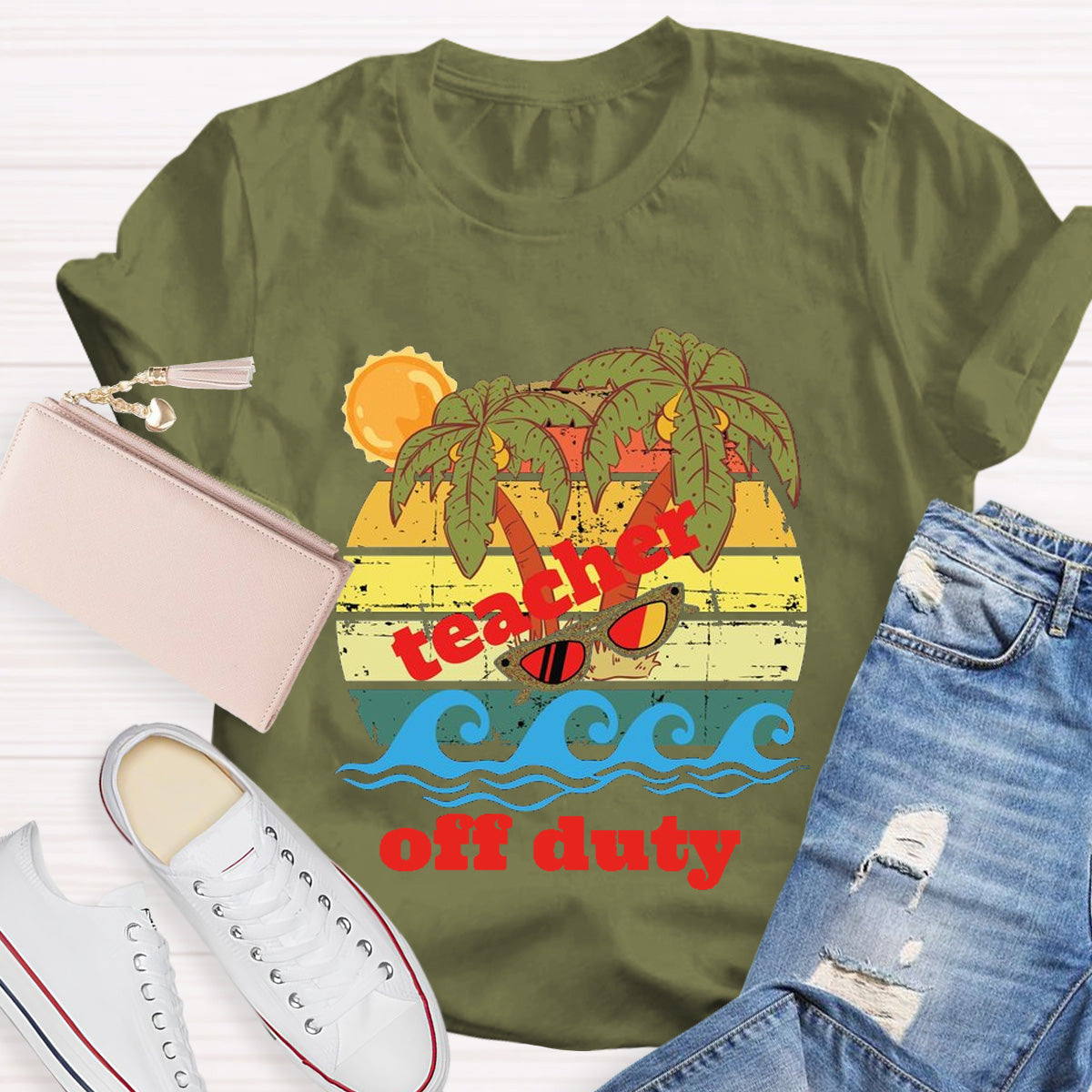Teacher Off Duty Sunny Teacher T-Shirt