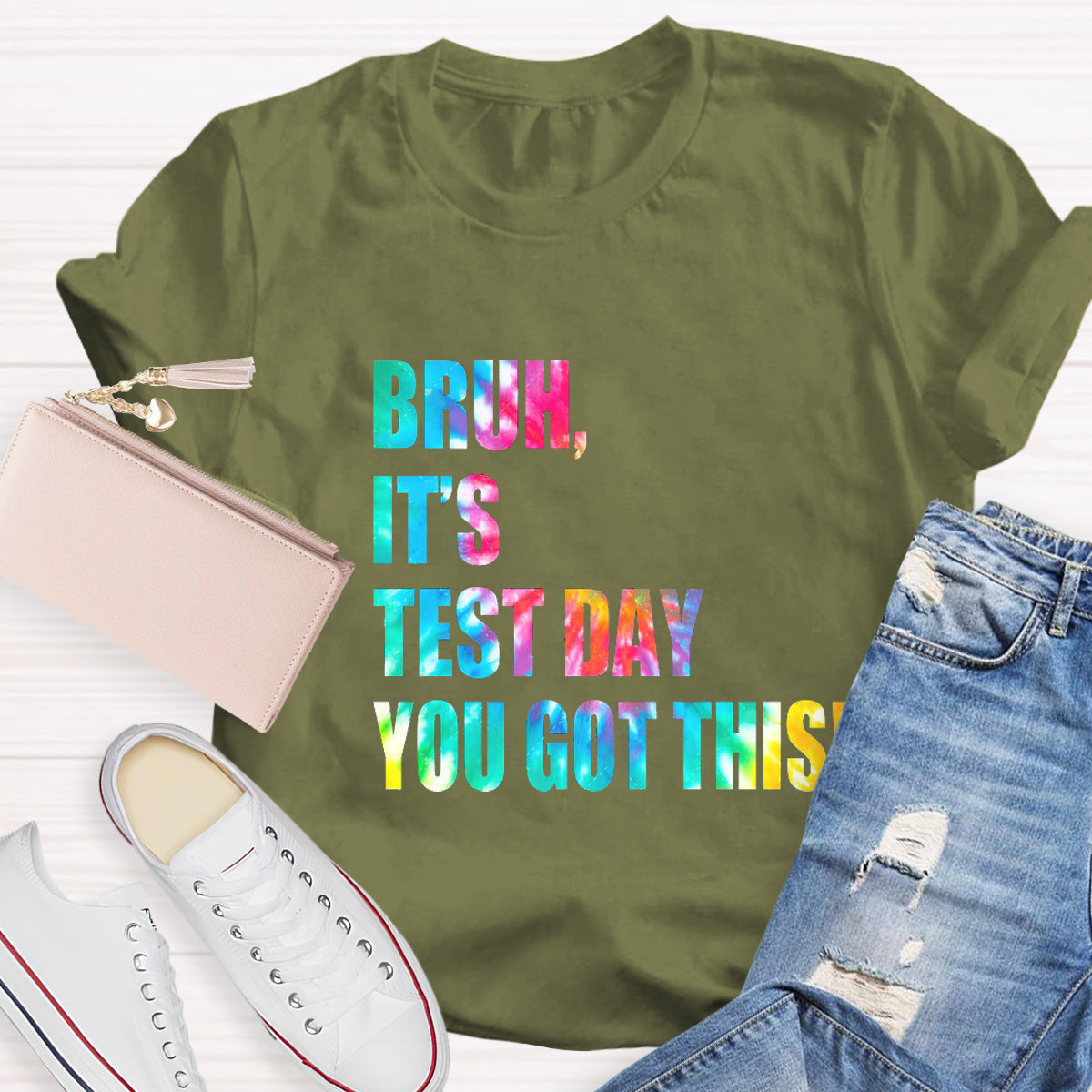 Bruh,It's Test Day You Got This Teacher T-Shirt