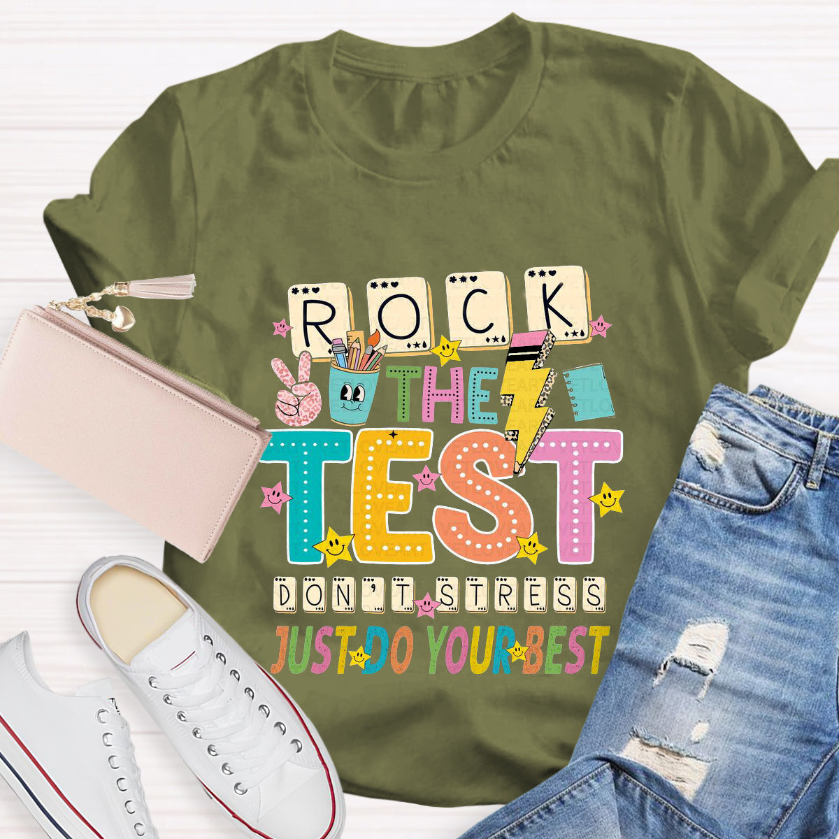 Rock The Test Just Do Your Best T-Shirt