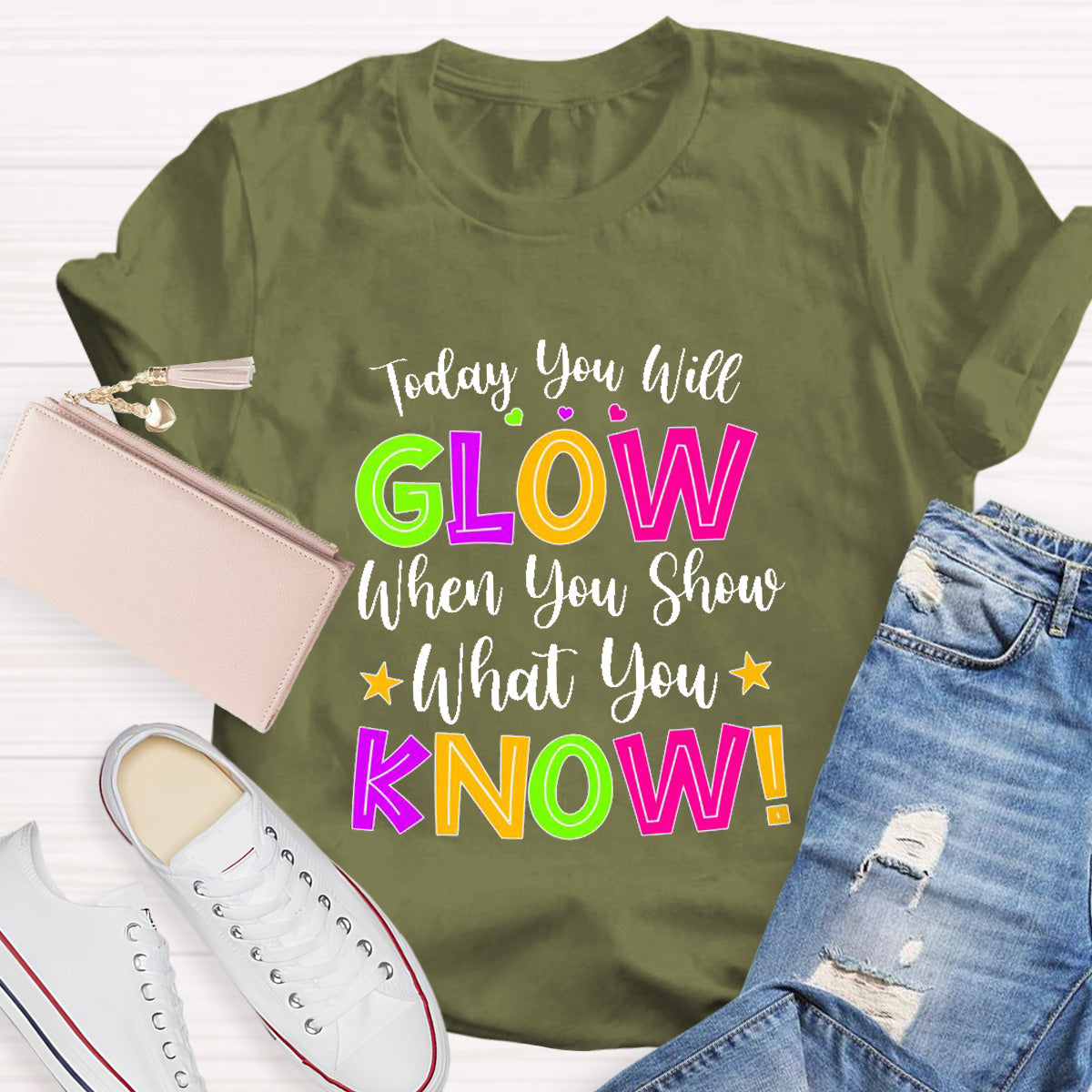 Today You Will Grow Teacher T-Shirt