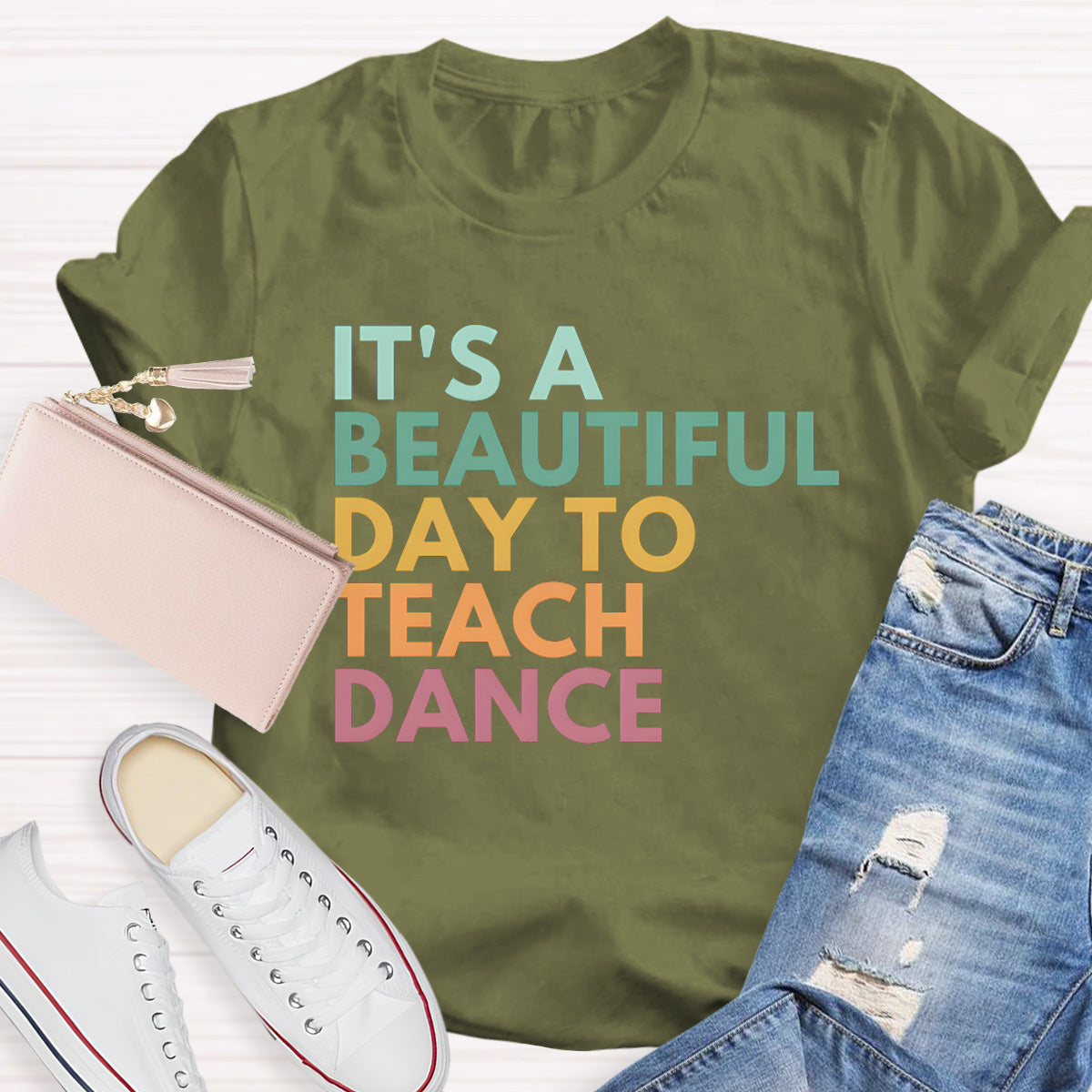 It's A Beautiful Day To Teach Dance Teacher T-Shirt