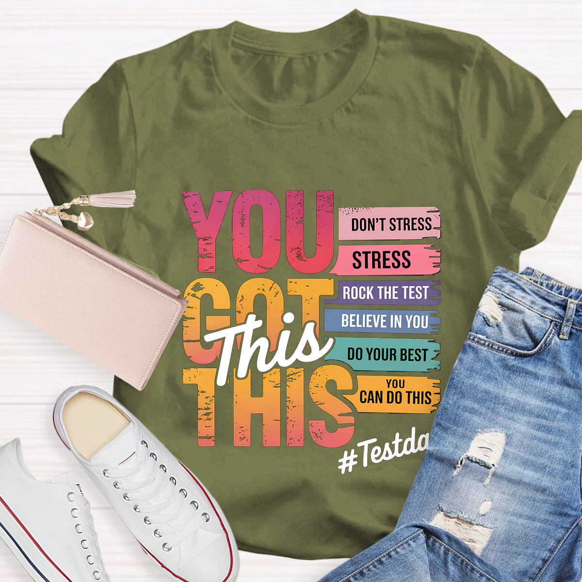 You Got This Don't Stress Teacher T-Shirt