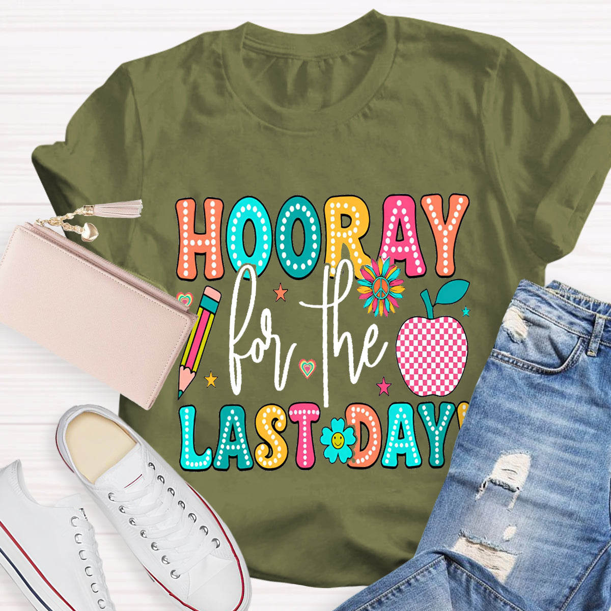 Hooray For The Last Day Apple Teacher T-Shirt