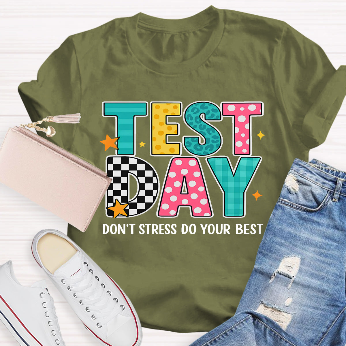 Test Day Don't Stress Do Your Best Teacher T-Shirt