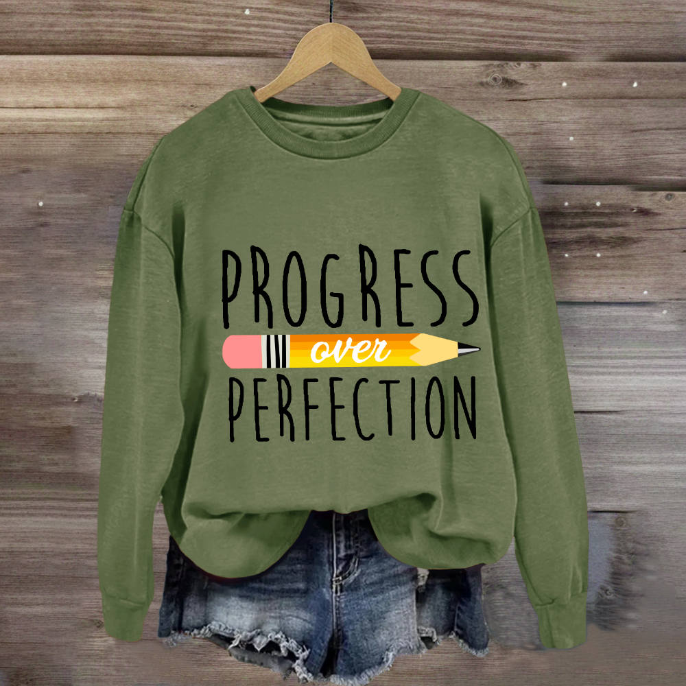 Progress Over Perfection Pencil Sweatshirt