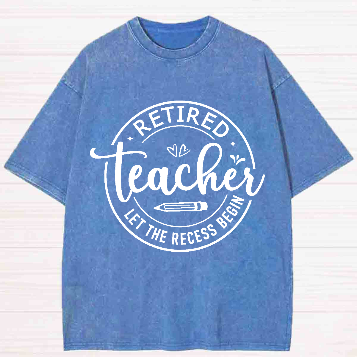 Retired Teacher Let The Recess Begin Washed T-shirt