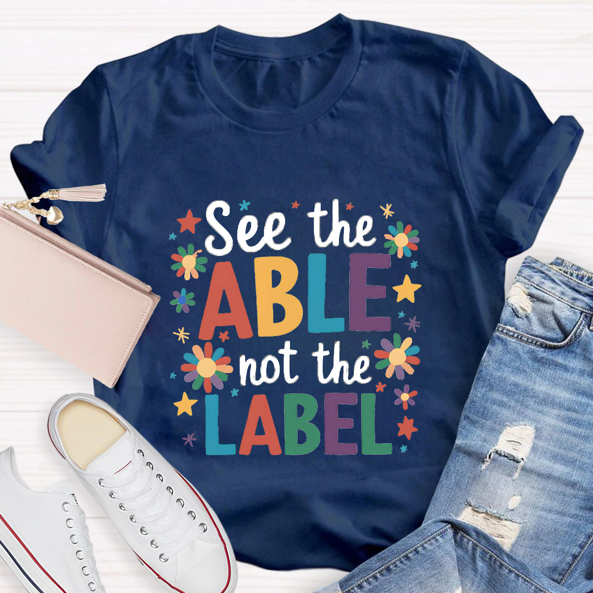 Floral See The Able Not the Label Teacher T-Shirt