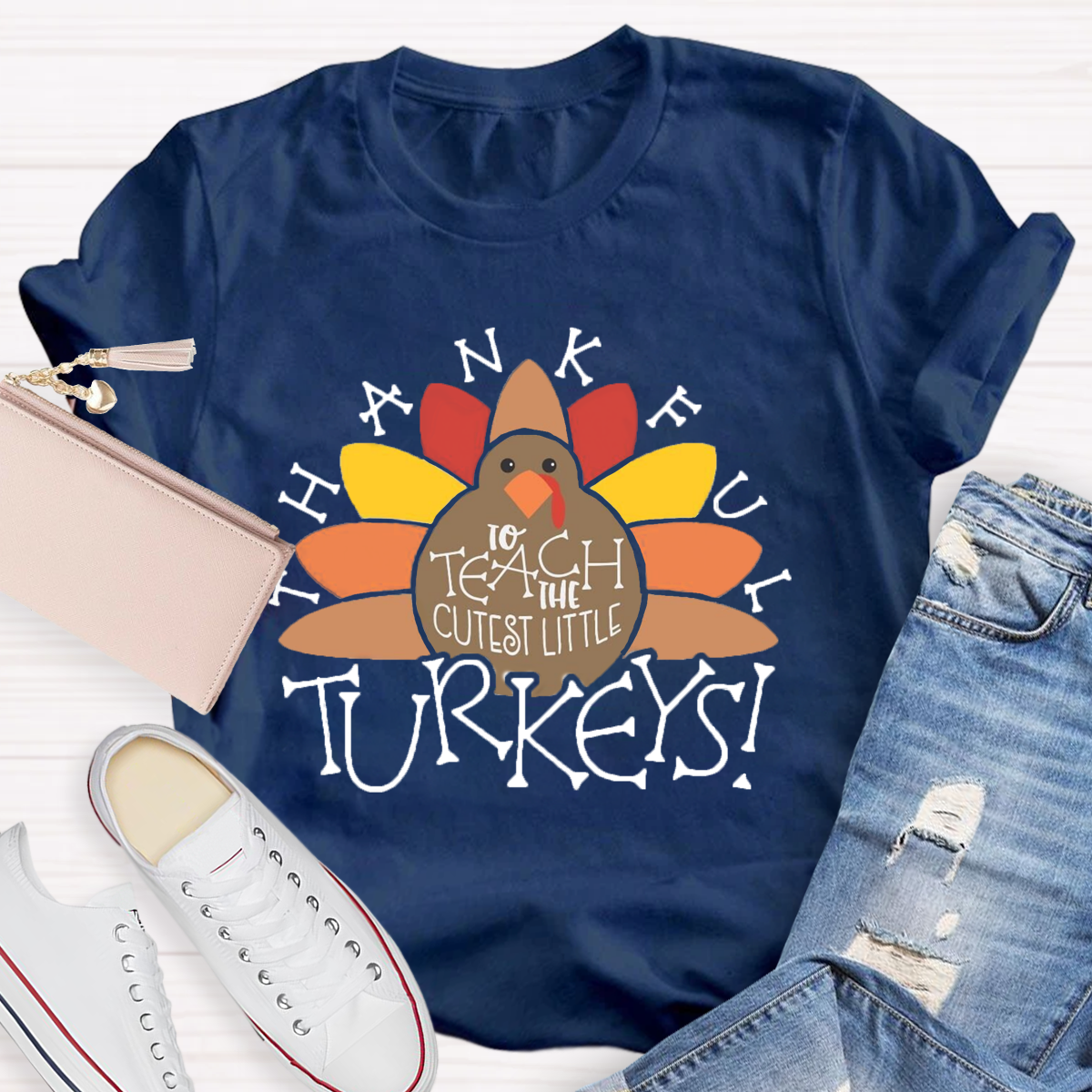 Thankful to Teach the Cutest Little Turkeys T-Shirt