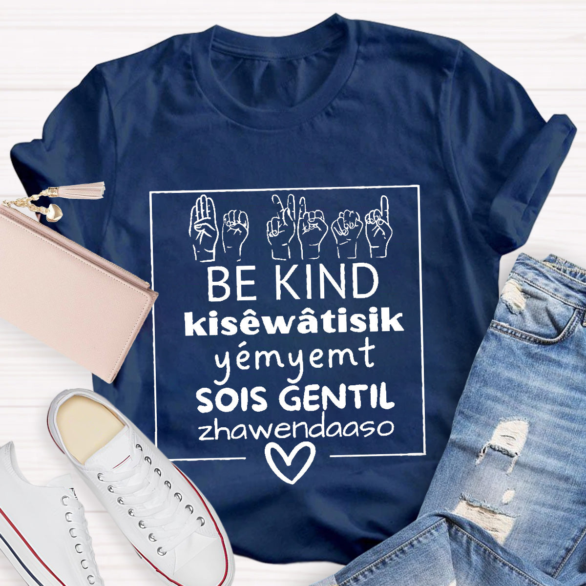 Various Languages Be Kind Heart Teacher T-Shirt