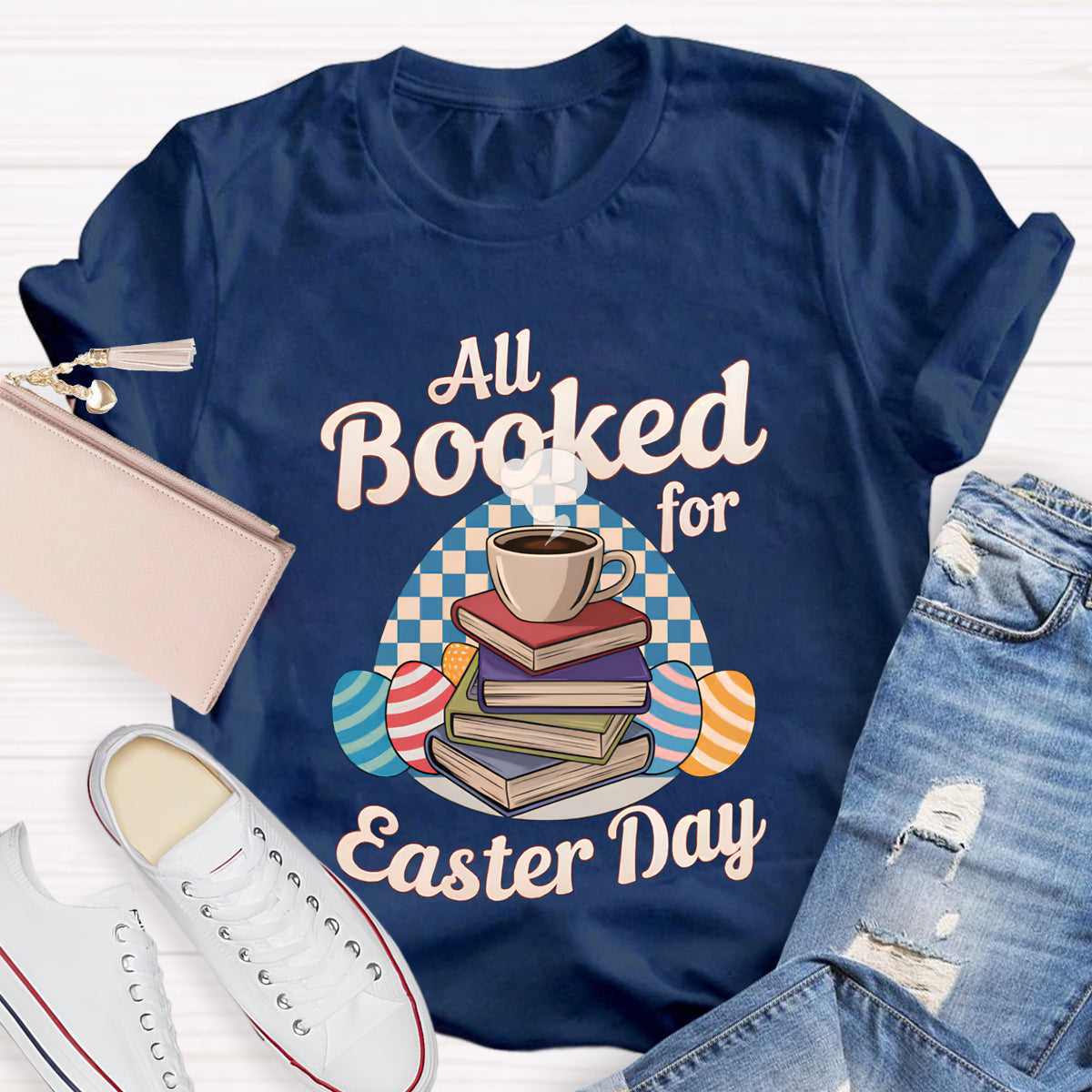 All Booked For Easter Day Teacher T-Shirt
