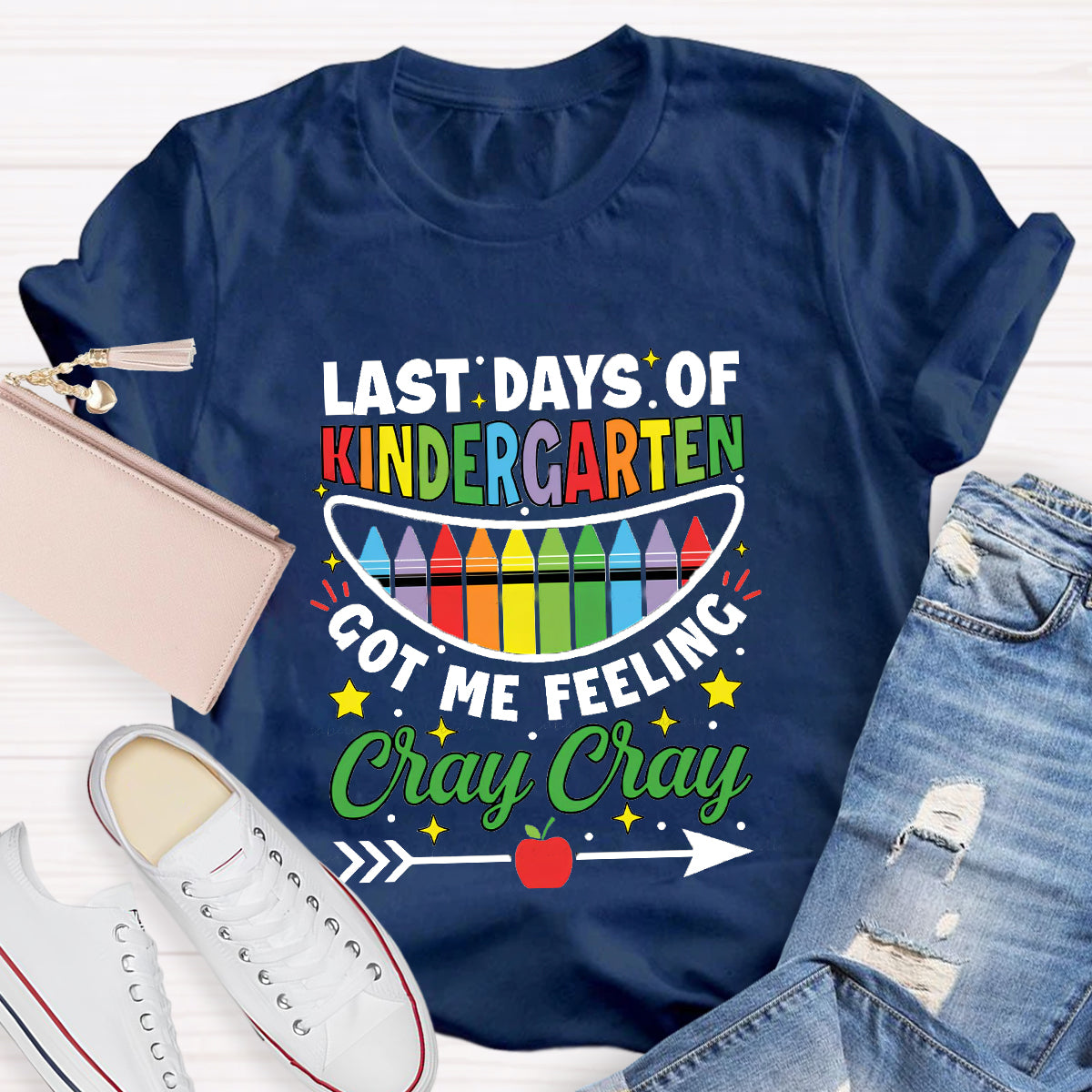 Personalized Grade Happy Last Day Got Me Feeling Cray Cray Teacher T-Shirt
