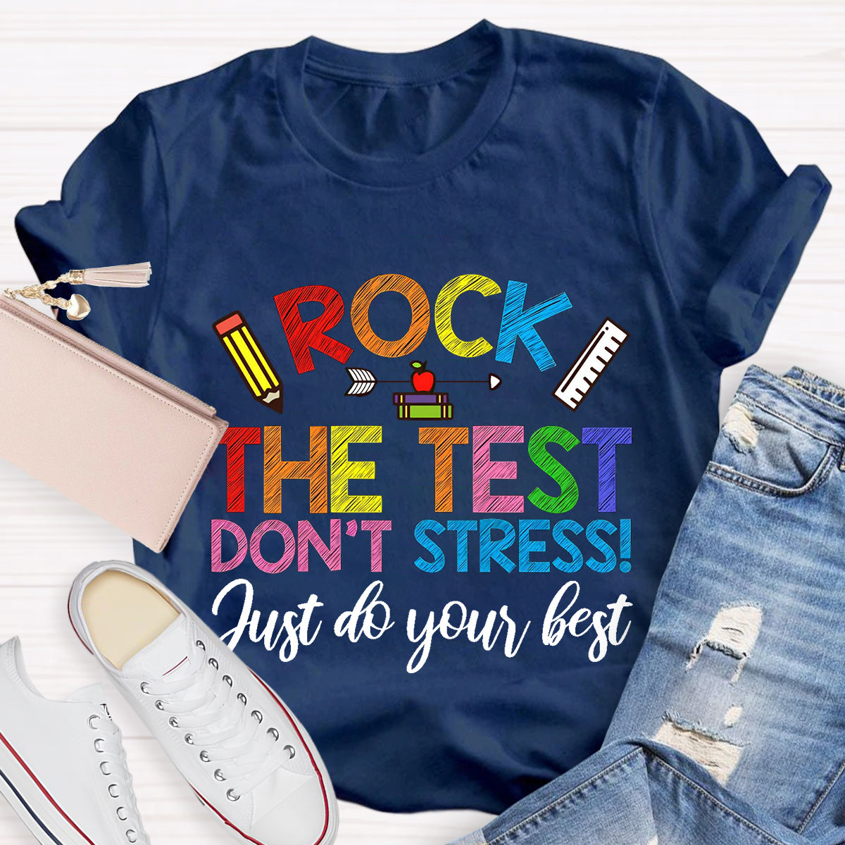 Rock The Test Don't Stress Teacher T-Shirt