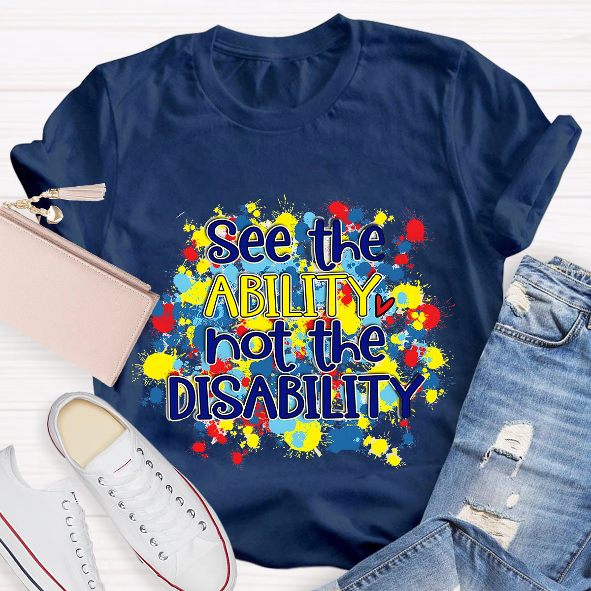 See The Ability Teacher T-Shirt